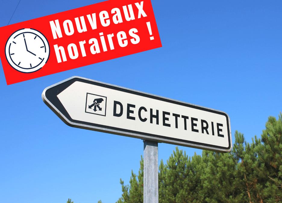 Changement horaires déchetterie à partir du 1er août