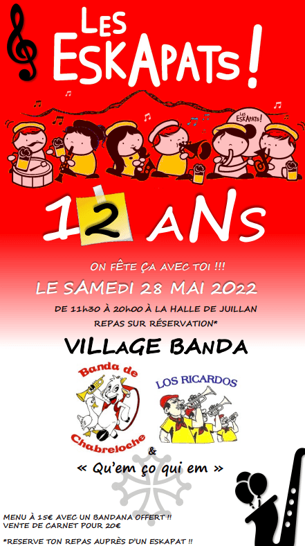 Juillan - Ville des Hautes-Pyrénées - Les Eskapats fêtent leur anniversaire !