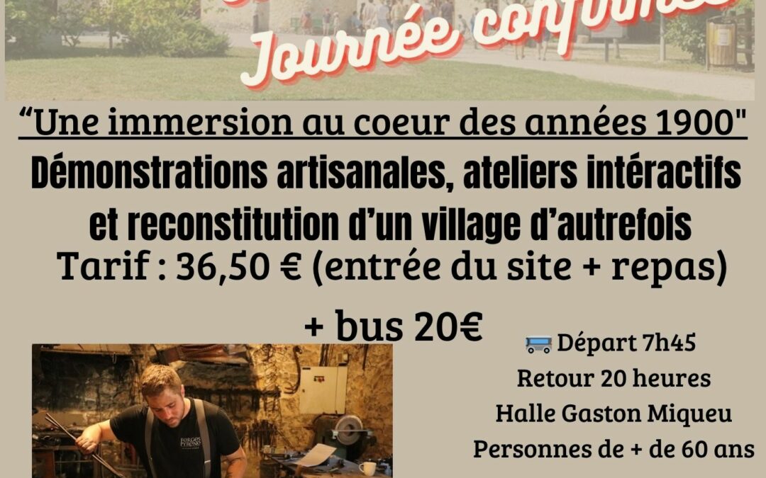 Journée aux Forges de Pyrène – Lundi 11 mai 2026