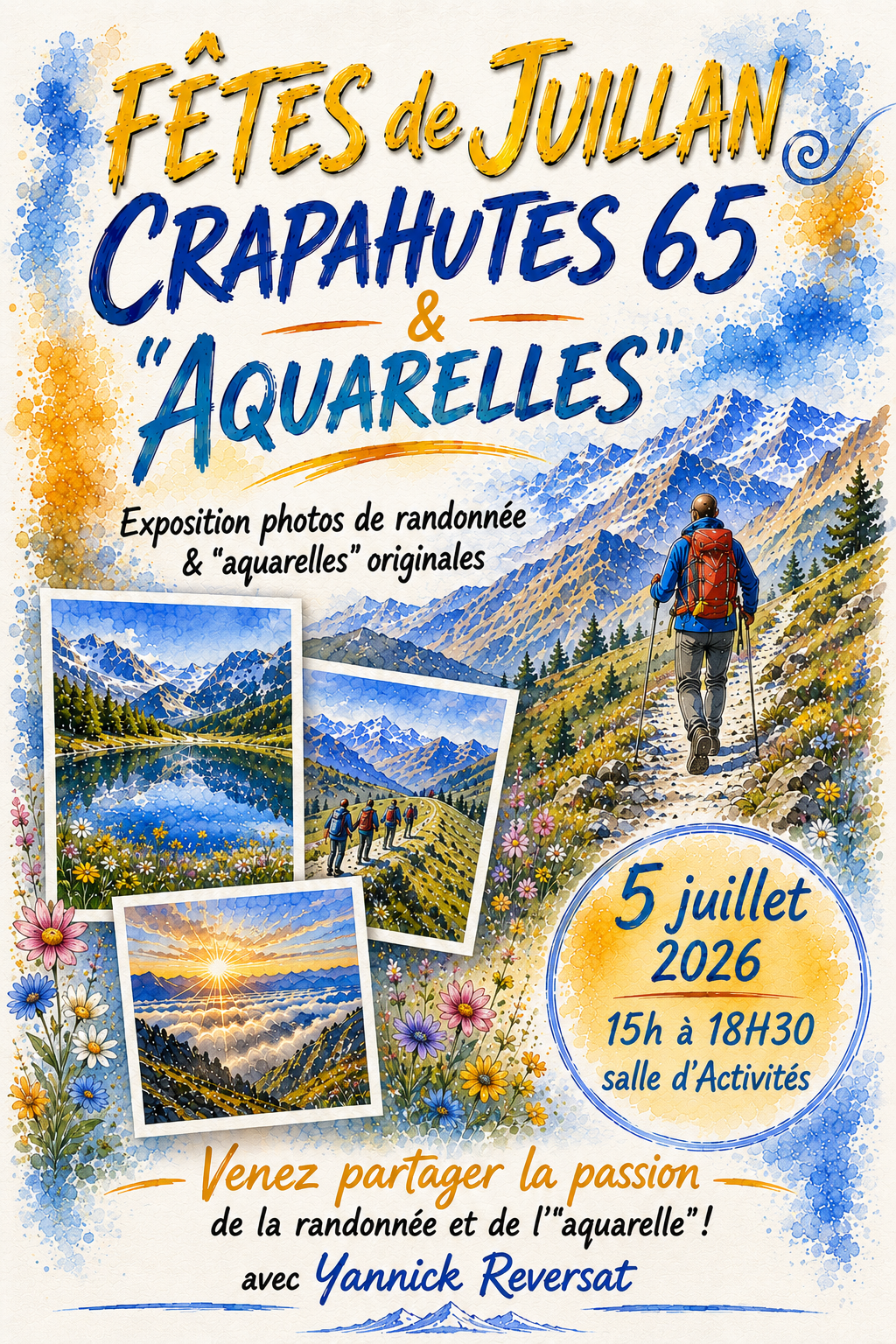 Juillan - Ville des Hautes-Pyrénées - Fêtes de Juillan – CRAPAHUTES 65 & AQUARELLES